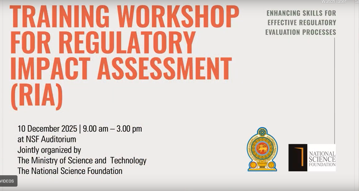 The NSF jointly organized a Training Workshop for Regulatory Impact Assessment (RIA) Proceedings Publication and Editorial Processes: Strengthening Quality, Rigor &amp; Standards with the S &amp; T Ministry for reviewers on 10 November 2025 at the NSF Auditorium